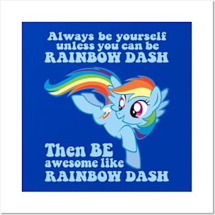 Always be Rainbow dash - My little pony Posters and Art